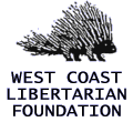 Image from West Coast Libertarian Foundation (WCLF) Homepage